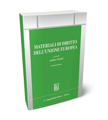 Materiali di diritto dell'Unione Europea  - Libro Giappichelli 2024, Trittico giuridico | Libraccio.it