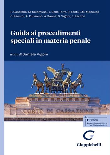Guida ai procedimenti speciali in materia penale  - Libro Giappichelli 2025 | Libraccio.it