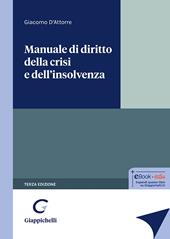 Manuale di diritto della crisi e dell'insolvenza