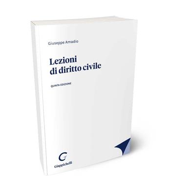 Lezioni di diritto civile - Giuseppe Amadio - Libro Giappichelli 2024 | Libraccio.it