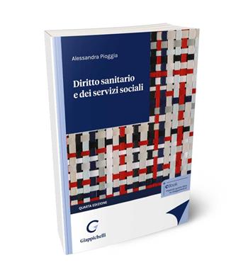Diritto sanitario e dei servizi sociali - Alessandra Pioggia - Libro Giappichelli 2024 | Libraccio.it