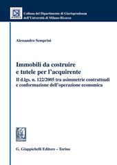 Immobili da costruire e tutele per l'acquirente
