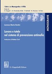 Lavoro e tutele nel sistema di prevenzione antimafia