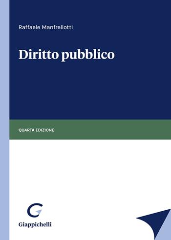 Diritto pubblico - Raffaele Manfrellotti - Libro Giappichelli 2025 | Libraccio.it