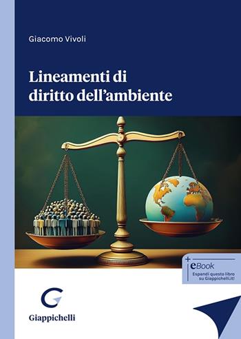 Lineamenti di diritto dell'ambiente - Giacomo Vivoli - Libro Giappichelli 2025 | Libraccio.it