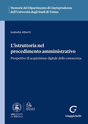 L'istruttoria nel procedimento amministrativo - Isabella Alberti - Libro Giappichelli 2024 | Libraccio.it