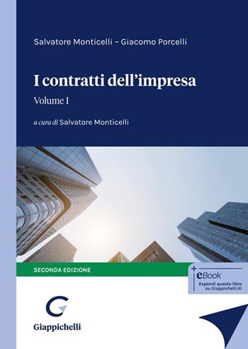 I contratti dell'impresa. Vol. 1 - Salvatore Monticelli, Giacomo Porcelli - Libro Giappichelli 2025 | Libraccio.it