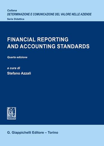 Financial reporting and accounting standards  - Libro Giappichelli 2025, Determinazione e comunicazione del valore nelle aziende. Didattica | Libraccio.it
