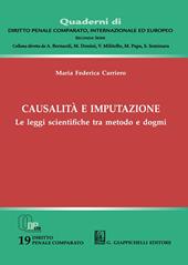 Causalità e imputazione. Le leggi scientifiche tra metodo e dogmi