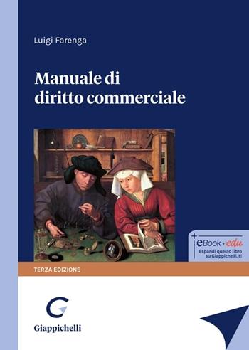 Manuale di diritto commerciale - Luigi Farenga - Libro Giappichelli 2025 | Libraccio.it