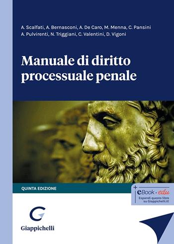 Manuale di diritto processuale penale  - Libro Giappichelli 2025 | Libraccio.it