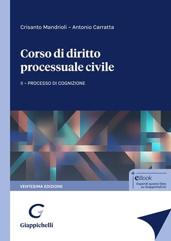 Corso di diritto processuale civile. Vol. 2: Processo di cognizione - Crisanto Mandrioli, Antonio Carratta - Libro Giappichelli 2025 | Libraccio.it