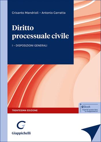 Diritto processuale civile. Vol. 1: Disposizioni generali - Crisanto Mandrioli, Antonio Carratta - Libro Giappichelli 2025 | Libraccio.it
