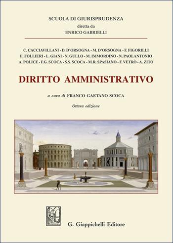 Diritto amministrativo - Maria Immordino, Aristide Police, Alberto Zito - Libro Giappichelli 2025, Scuola di giurisprudenza | Libraccio.it