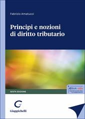 Principi e nozioni di diritto tributario