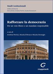 Rafforzare la democrazia. Per un voto libero e un mandato responsabile