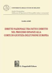 Diritto nazionale tra fatto e diritto nel processo dinanzi alla Corte di Giustizia dell'Unione Europea