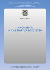 Innovation in the startup ecosystem
