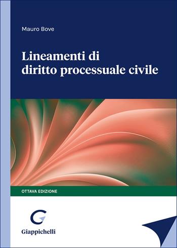 Lineamenti di diritto processuale civile - Mauro Bove - Libro Giappichelli 2025 | Libraccio.it