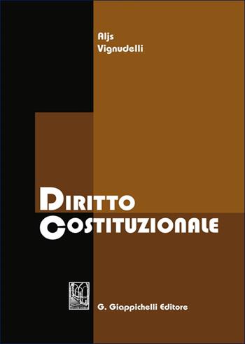 Diritto costituzionale - Aljs Vignudelli - Libro Giappichelli 2025 | Libraccio.it