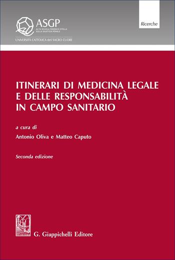 Itinerari di medicina legale e delle responsabilità in campo sanitario  - Libro Giappichelli 2025 | Libraccio.it
