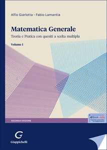 Matematica Generale. Teoria E Pratica Con Quesiti A Scelta Multip...-image