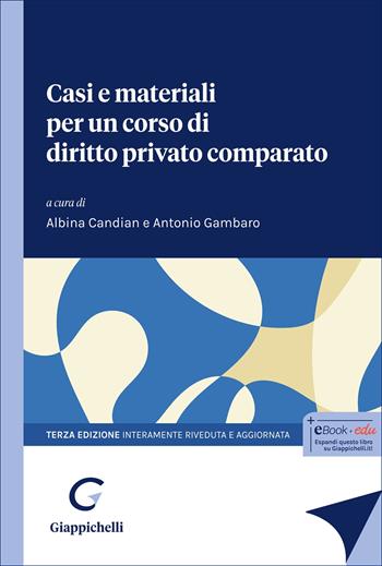 Casi e materiali per un corso di diritto privato comparato. Le tradizioni di common law e civil law  - Libro Giappichelli 2025 | Libraccio.it