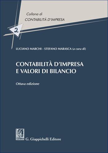 Contabilità d'impresa e valori di bilancio  - Libro Giappichelli 2025, Contabilità d'impresa | Libraccio.it
