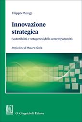 Innovazione strategica. Sostenibilità e ontogenesi della contemporaneità