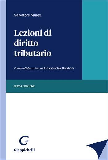 Lezioni di diritto tributario - Salvatore Muleo - Libro Giappichelli 2025 | Libraccio.it