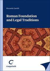 Roman foundation and legal traditions