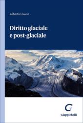Diritto glaciale e post-glaciale