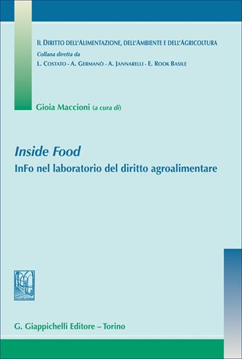 Inside Food. InFo nel laboratorio del diritto agroalimentare  - Libro Giappichelli 2026, Diritto alimentaz. ambiente agricoltura | Libraccio.it