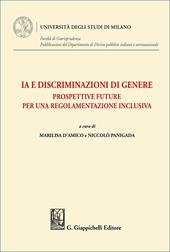 IA e discriminazioni di genere. Prospettive future per una regolamentazione inclusiva