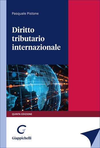 Diritto tributario internazionale - Pasquale Pistone - Libro Giappichelli 2026 | Libraccio.it