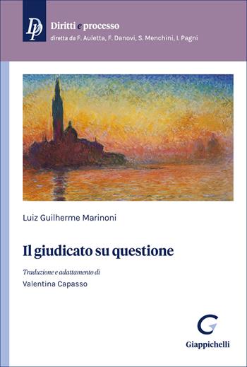 Il giudicato su questione - Luiz Guilherme Marinoni - Libro Giappichelli 2026, Diritti e processo | Libraccio.it