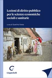 Lezioni di diritto pubblico per le scienze economiche, sociali e sanitarie