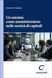 Un automa come amministratore nelle società di capitali