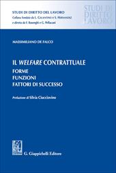 Il welfare contrattuale. Forme. Funzioni. Fattori di successo