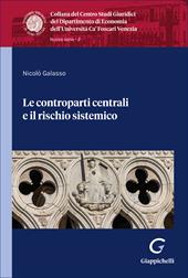 Le controparti centrali e il rischio sistemico