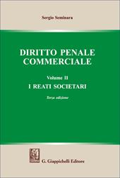 Diritto penale commerciale. Vol. 2: I reati societari