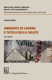 Ambiente di lavoro e tutela della salute