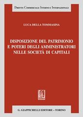 Disposizione del patrimonio e poteri degli amministratori nelle società di capitali