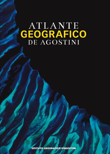 Atlante geografico De Agostini  - Libro De Agostini 2022, Grandi atlanti | Libraccio.it
