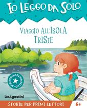 Io leggo da solo 6+ - Io leggo da solo. Storie per primi lettori (ebook),  Tea Orsi