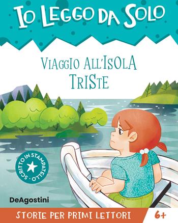 Viaggio all'Isola Triste - Paolo Valentino - Libro De Agostini 2022, Io leggo da solo | Libraccio.it