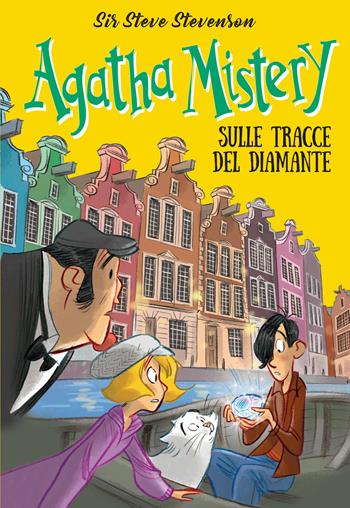 Sulle tracce del diamante. Nuova ediz. - Sir Steve Stevenson - Libro De Agostini 2022, Agatha Mistery | Libraccio.it