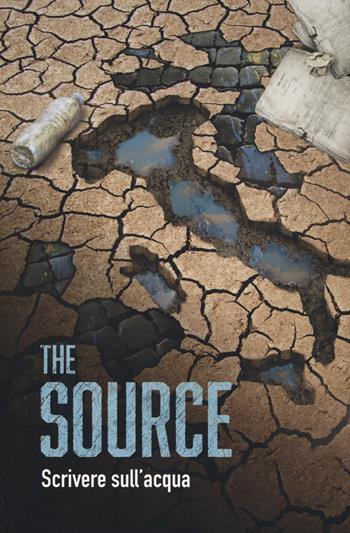 The source. Scrivere sull'acqua  - Libro Libromania 2022 | Libraccio.it