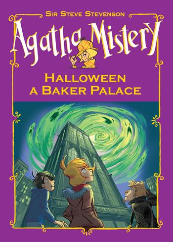 Halloween a Baker Palace - Sir Steve Stevenson - Libro De Agostini 2022, Agatha Mistery | Libraccio.it