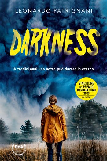 Darkness. Nuova ediz. - Leonardo Patrignani - Libro De Agostini 2022, DeA best | Libraccio.it
